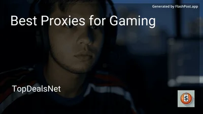 6 Best Proxies for Gaming in 2026