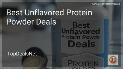 10 Best Unflavored Protein Powder Deals in 2026