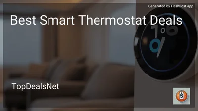 7 Best Smart Thermostat Deals in 2026