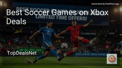 9 Best Soccer Games on Xbox Deals in 2026