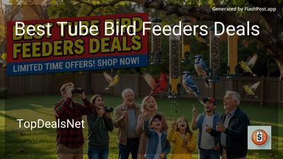 7 Best Tube Bird Feeders Deals in 2026