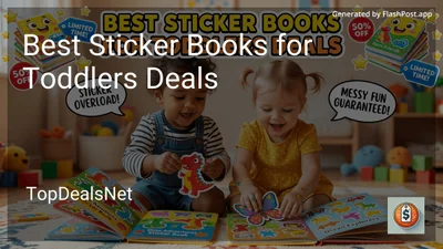 7 Best Sticker Books for Toddlers Deals in 2026