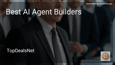 4 Best AI Agent Builders in 2026