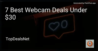 7 Best Webcam Deals Under $30 in 2026