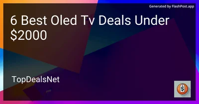 6 Best OLED TV Deals Under $2000 in 2026