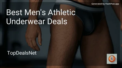 10 Best Men's Athletic Underwear Deals in 2026