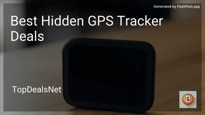 7 Best Hidden GPS Tracker Deals in 2026