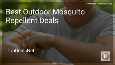 7 Best Outdoor Mosquito Repellent Deals in 2026