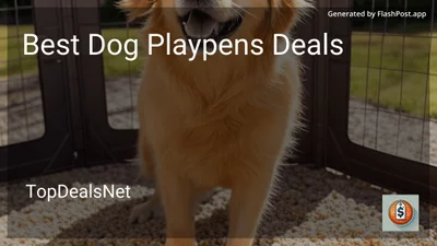 8 Best Dog Playpens Deals in 2026