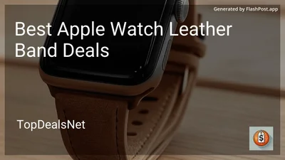 8 Best Apple Watch Leather Band Deals in 2026