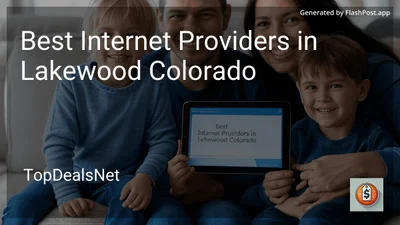 6 Best Internet Providers in Lakewood Colorado in 2026