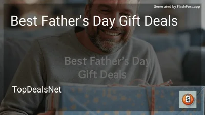 10 Best Father's Day Gift Deals in 2026