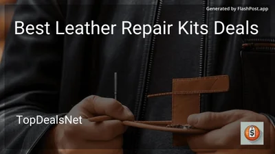 8 Best Leather Repair Kits Deals in 2026