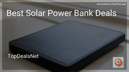 7 Best Solar Power Bank Deals in 2025 preview