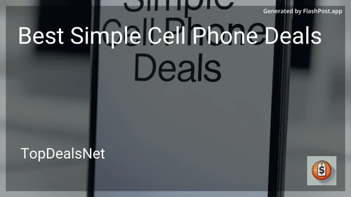 10 Best Simple Cell Phone Deals in 2026 image