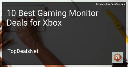 10 Best Gaming Monitor Deals for Xbox in 2025 image