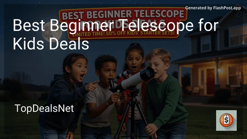 7 Best Beginner Telescope for Kids Deals in 2026 image