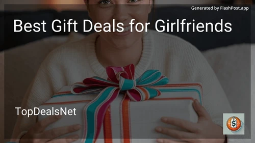 8 Best Gift Deals for Girlfriends in 2025 image