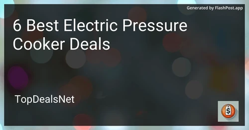 6 Best Electric Pressure Cooker Deals in 2025 image