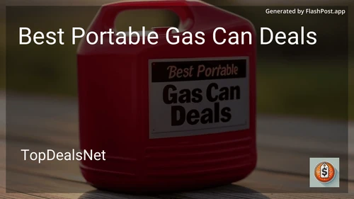 6 Best Portable Gas Can Deals in 2025 preview