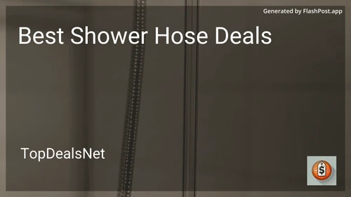 5 Best Shower Hose Deals in 2026 preview