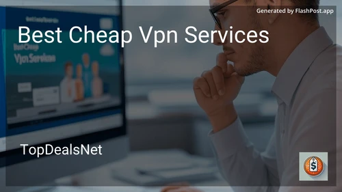 6 Best Cheap Vpn Services in 2025 image