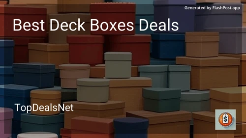8 Best Deck Boxes Deals in 2025 preview