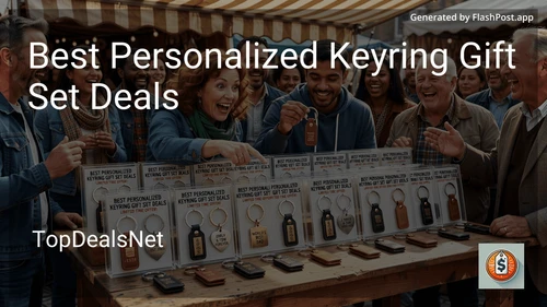 9 Best Personalized Keyring Gift Set Deals in 2026 image