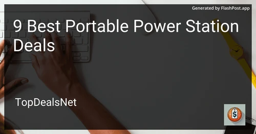 8 Best Portable Power Station Deals in 2025 preview
