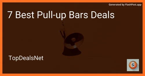 7 Best Pull-up Bars Deals in 2025 preview