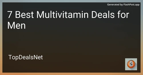 6 Best Multivitamin Deals for Men in 2025 preview