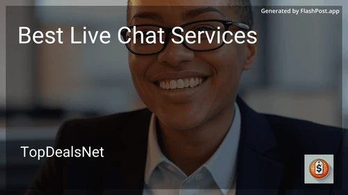 4 Best Live Chat Services in 2025 image