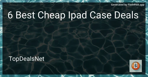 6 Best Cheap iPad Case Deals in 2025 preview