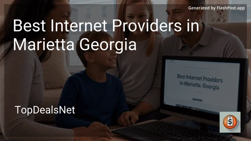 6 Best Internet Providers in Marietta Georgia in 2025 image