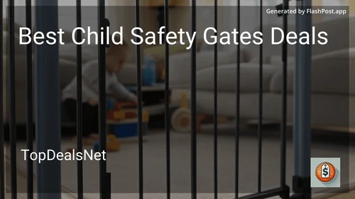 9 Best Child Safety Gates Deals in 2025 preview