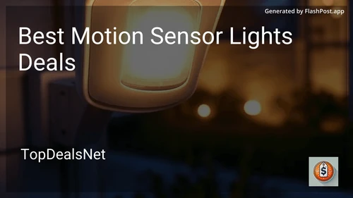 8 Best Motion Sensor Lights Deals in 2025 preview