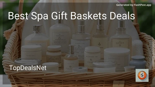 6 Best Spa Gift Baskets Deals in 2025 image