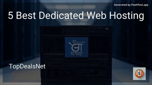 7 Best Dedicated Web Hosting in 2025 image