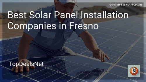 3 Best Solar Panel Installation Companies in Fresno in 2025 image