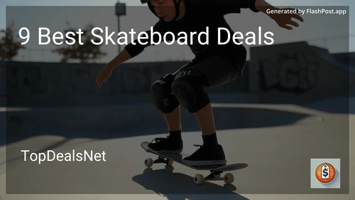9 Best Skateboard Deals in 2025 image