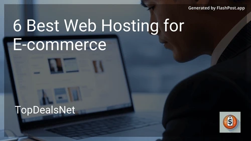 8 Best Web Hosting for E-commerce in 2025 image