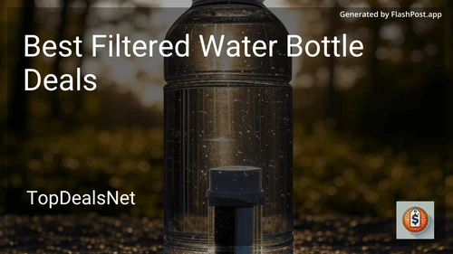 8 Best Filtered Water Bottle Deals in 2025 image