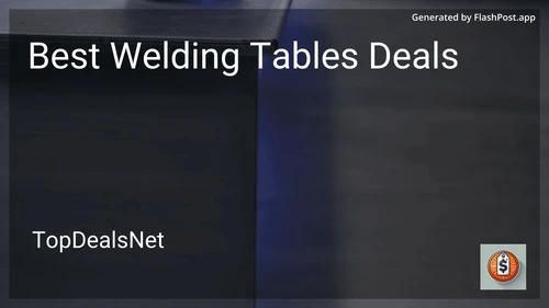 8 Best Welding Tables Deals in 2025 preview