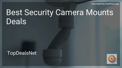 8 Best Security Camera Mounts Deals in 2025 image