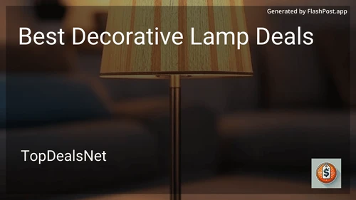 9 Best Decorative Lamp Deals in 2025 image