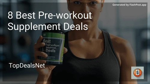 8 Best Pre-workout Supplement Deals in 2025 preview