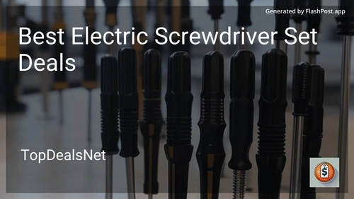 8 Best Electric Screwdriver Set Deals in 2026 image