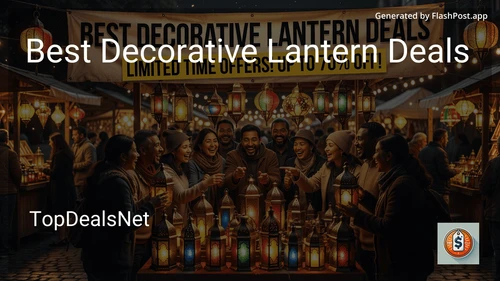 8 Best Decorative Lantern Deals in 2026 image