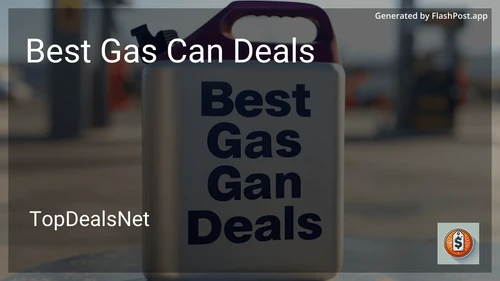 5 Best Gas Can Deals in 2025 preview
