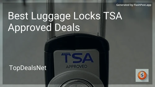8 Best Luggage Locks TSA Approved Deals in 2026 preview
